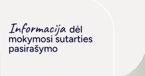 Informacija dėl mokymosi sutarties pasirašymo